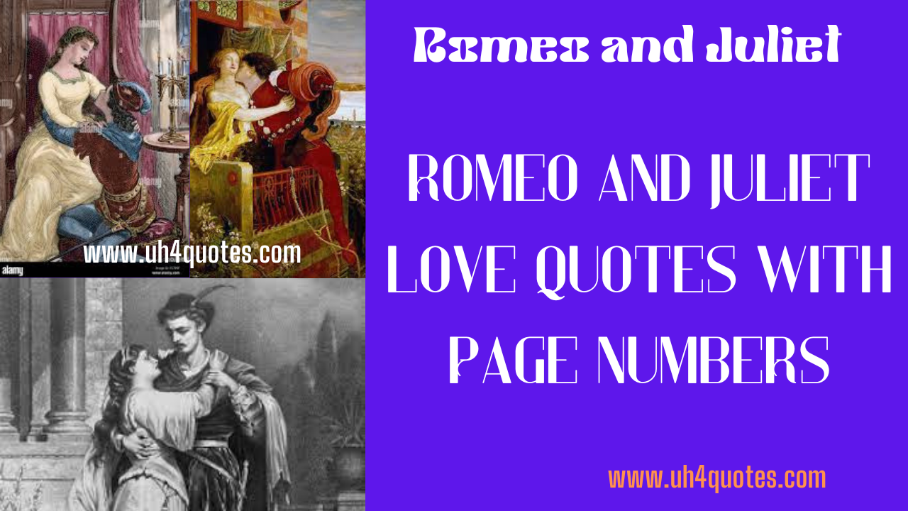Romeo and Juliet love quotes with page numbers
